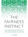 FAIRNESS INSTINCT