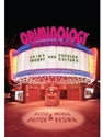 CRIMINOLOGY GOES TO THE MOVIES