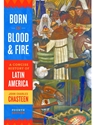 BORN IN BLOOD+FIRE:CONCISE HISTORY...