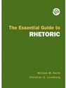 ESSENTIAL GUIDE TO RHETORIC