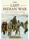 (FREE AT CWU LIBRARIES) THE LAST INDIAN WAR
