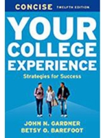 YOUR COLLEGE EXPERIENCE,CONCISE