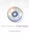 21ST CENTURY CHEMISTRY