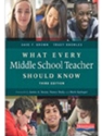 WHAT EVERY MIDDLE SCHOOL TEACH.SHOULD..