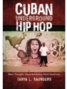 CUBAN UNDERGROUND HIP HOP