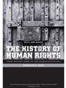 HISTORY OF HUMAN RIGHTS