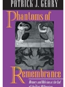 PHANTOMS OF REMEMBRANCE