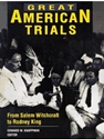 GREAT AMERICAN TRIALS