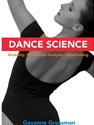 DANCE SCIENCE: ANATOMY, MOVEMENT ANALYSIS, AND CONDITIONING