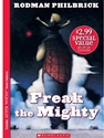 FREAK THE MIGHTY