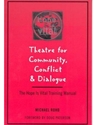 THEATRE FOR COMMUNITY,CONFLICT+DIALOGUE