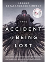 THE ACCIDENT OF BEING LOST