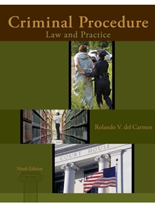 CRIMINAL PROCEDURE:LAW+PRACTICE