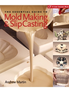 ESSENTIAL GDE.TO MOLD MAKING+SLIP...