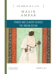 MALIK AMBAR:POWER+SLAVERY...