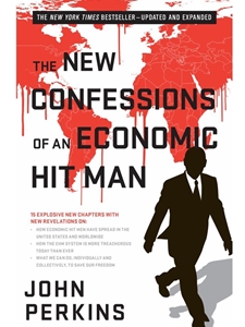 NEW CONFESSIONS OF AN ECONOMIC HIT MAN