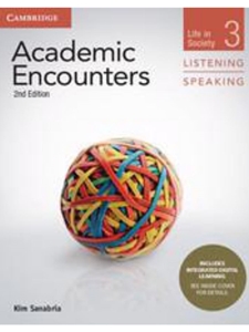 ACAD. ENCOUNTERS LEVEL 3: STUDENT'S BOOK LISTENING AND SPEAKING WITH INTEGRATED DIGITAL LEARNING