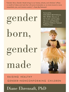 GENDER BORN,GENDER MADE