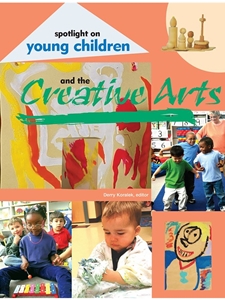 SPOTLIGHT ON YOUNG CHILDREN+CREATIVE...