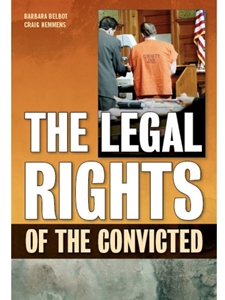 LEGAL RIGHTS OF CONVICTED