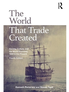 WORLD THAT TRADE CREATED