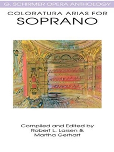 COLORATURA ARIAS FOR SOPRANO