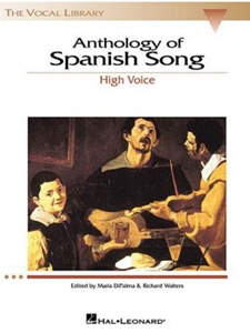 ANTHOLOGY OF SPANISH SONG-HIGH VOICE