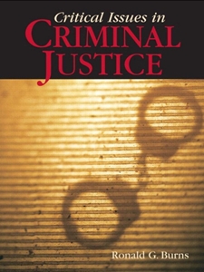 CRITICAL ISSUES IN CRIMINAL JUSTICE