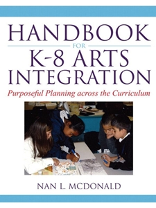 HANDBOOK FOR K-8 ARTS INTEGRATION