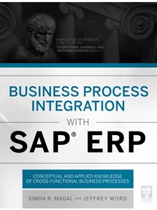 BUSINESS PROCESS INTEGRATION WITH SAP ERP - OUT OF PRINT