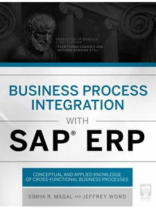 BUSINESS PROCESS INTEGRATION WITH SAP ERP - OUT OF PRINT