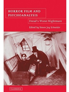 HORROR FILM AND PSYCHOANALYSIS : FREUD'S WORST NIGHTMARE