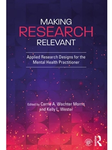 MAKING RESEARCH RELEVANT