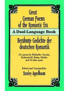 GREAT GERMAN POEMS OF THE ROMANTIC ERA