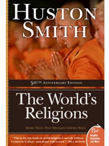 WORLD'S RELIGIONS-50TH ANNIV.ED.
