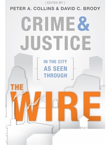 CRIME+JUSTICE IN THE CITY AS SEEN...