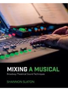 MIXING A MUSICAL