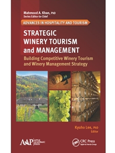 STRATEGIC WINERY TOURISM AND MANAGEMENT: