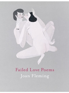 FAILED LOVE POEMS