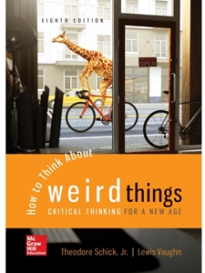 HOW TO THINK ABOUT WEIRD THINGS (LOOSE-LEAF)