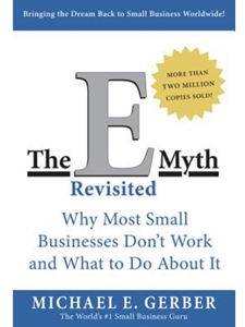 E-MYTH REVISITED