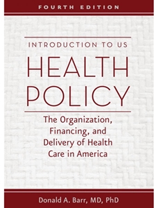 INTRODUCTION TO U.S.HEALTH POLICY