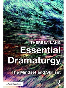 ESSENTIAL DRAMATURGY