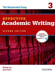 EFFECTIVE ACADEMIC WRITING 3-W/ACCESS