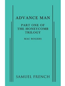 ADVANCE MAN:PART ONE