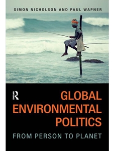 GLOBAL ENVIRONMENTAL POLITICS