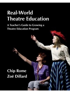 (NO RETURNS - S.O ONLY) REAL-WORLD THEATRE EDUCATION