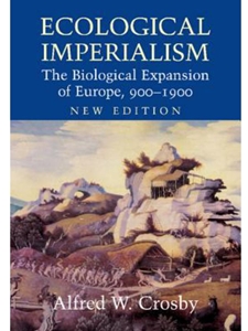 ECOLOGICAL IMPERIALISM NEW EDITION