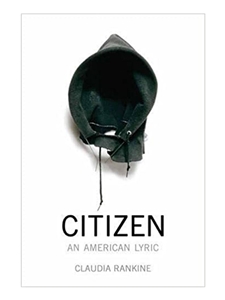 CITIZEN: AN AMERICAN LYRIC