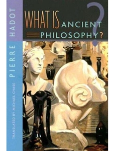 WHAT IS ANCIENT PHILOSOPHY?